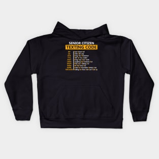 Senior Citizen'S Texting Code For Grandpa Kids Hoodie